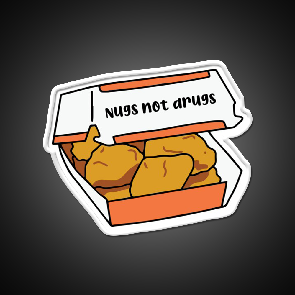 Nugs Not Drugs Fast Food Led Neon Sign For Burger Place Wall Art Rgb Color