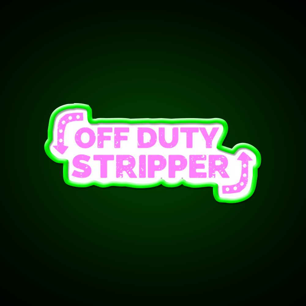 Off Dirty Stripper Middle Age Humor Man Cave Bar Led Neon Sign Rgb Color