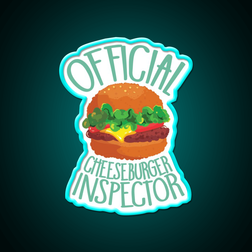 Official Cheeseburger Inspector Fast Food Led Neon Sign For Burger Place Rgb Color - Shineneon