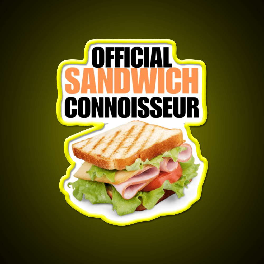 Official Sandwich Connoisseur Fast Food Led Neon Sign For Burger Place Rgb Color - Shineneon
