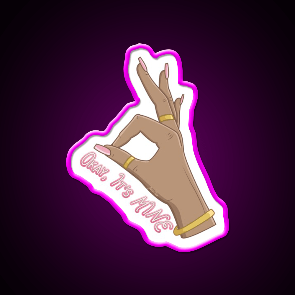 Okay Its Mine Nail Salon Led Neon Sign Rgb Color - Shineneon