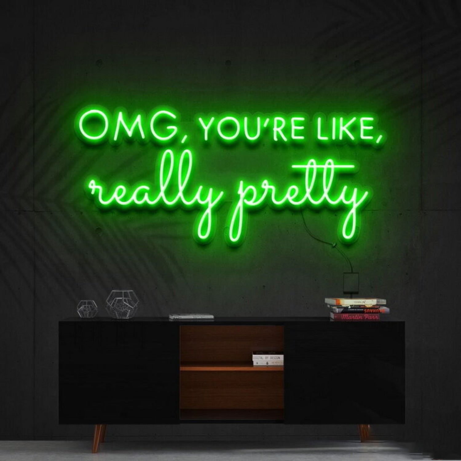 Omg Youre Like Really Pretty Led Neon Sign | Shineneon