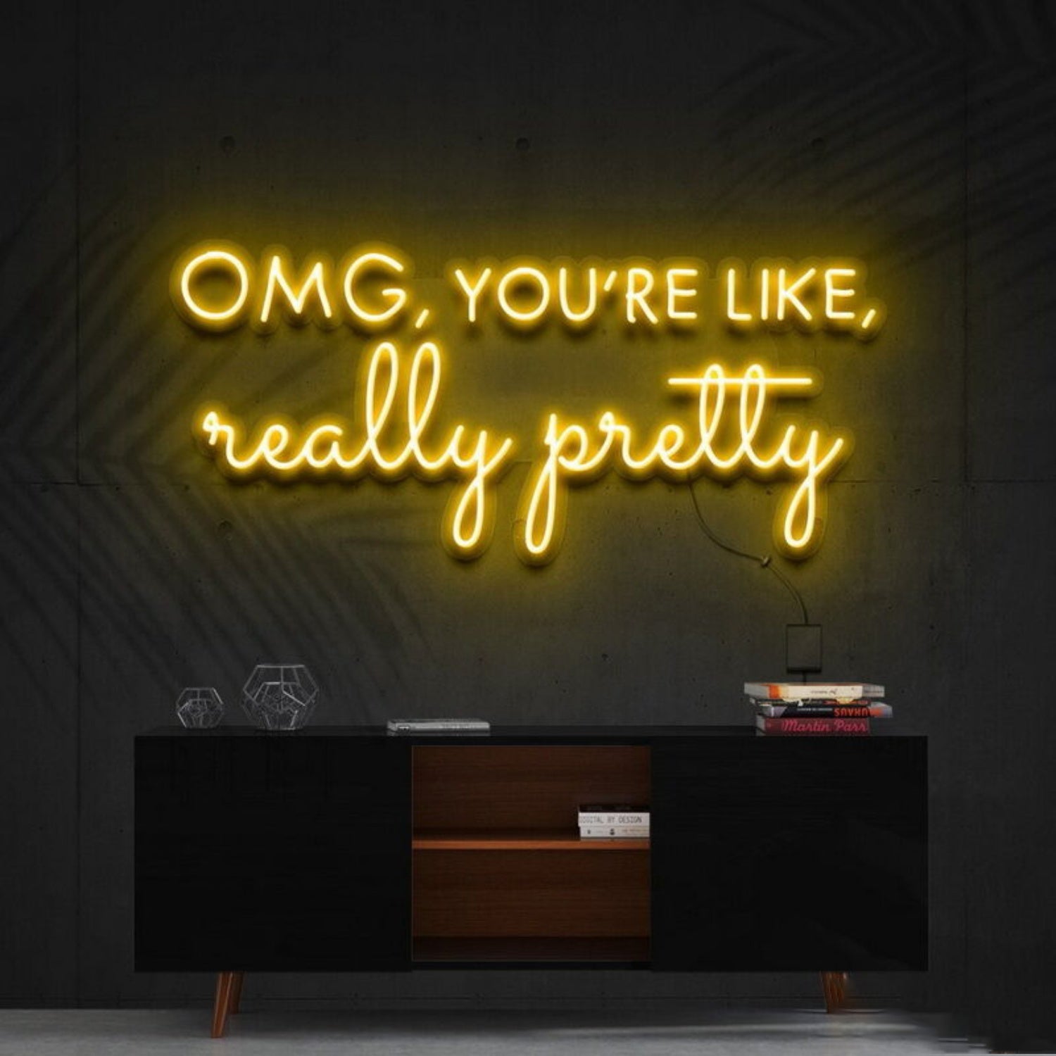 Omg Youre Like Really Pretty Led Neon Sign | Shineneon
