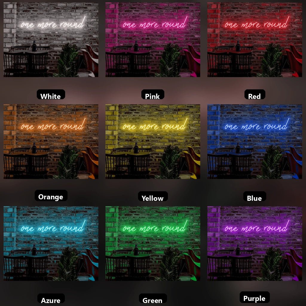 One More Round LED Neon Sign - Shineneon
