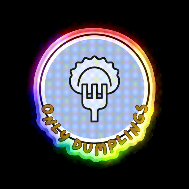 Only Dumpling The Best In The World Mrlipsky Led Neon Sign Chinese Food Rgb Color
