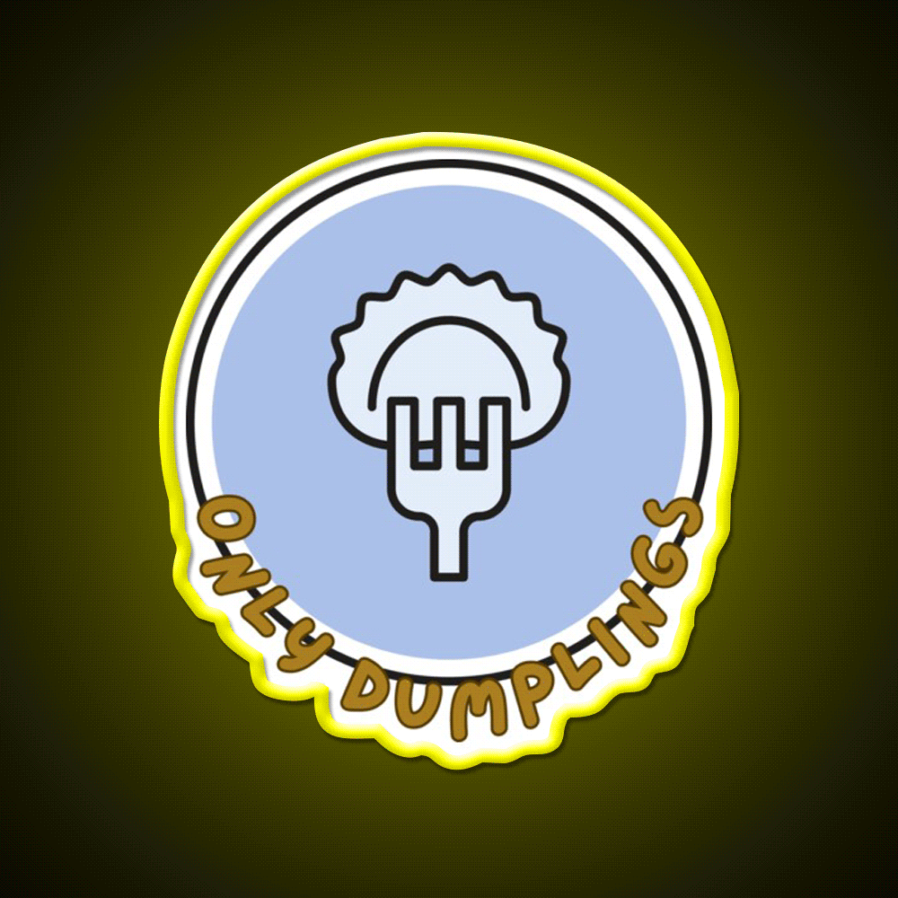 Only Dumpling The Best In The World Mrlipsky Led Neon Sign Chinese Food Rgb Color