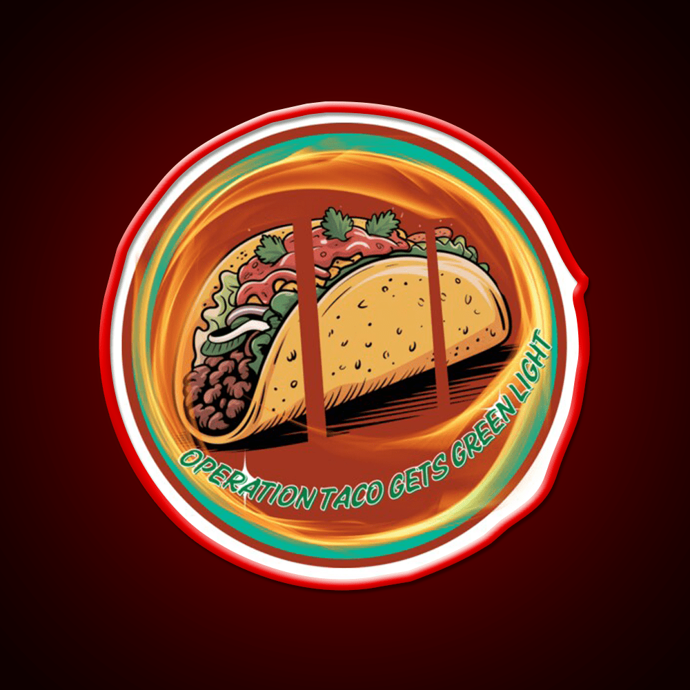 Operation Taco Gets Green Light Taco Led Neon Sign Rgb Color - Shineneon