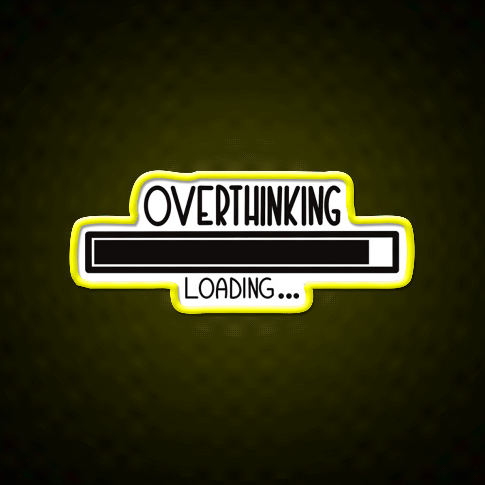 Overthinking Loading Man Cave Bar Led Neon Sign Rgb Color