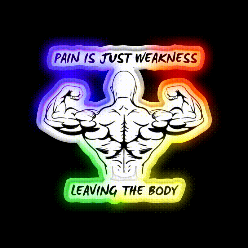 Pain Is Weakness Leaving The Body Gym Fitness Led Neon Sign Rgb Color