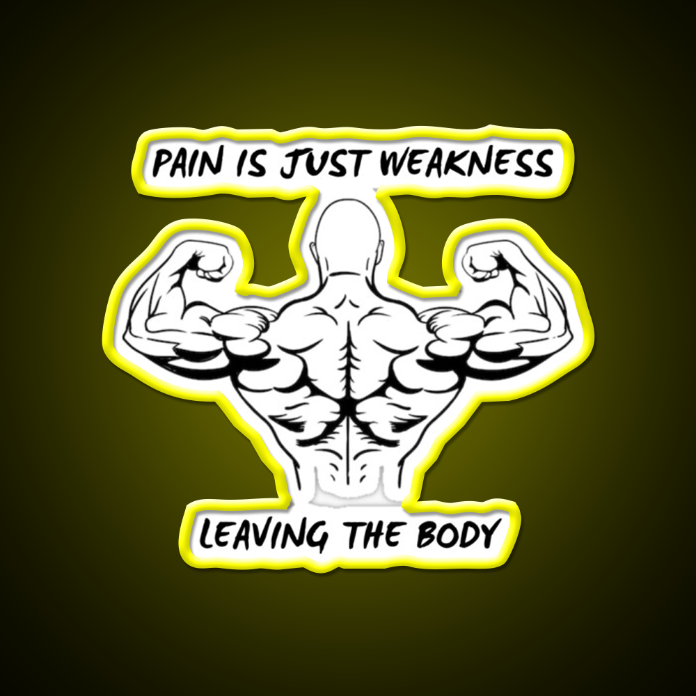 Pain Is Weakness Leaving The Body Gym Fitness Led Neon Sign Rgb Color