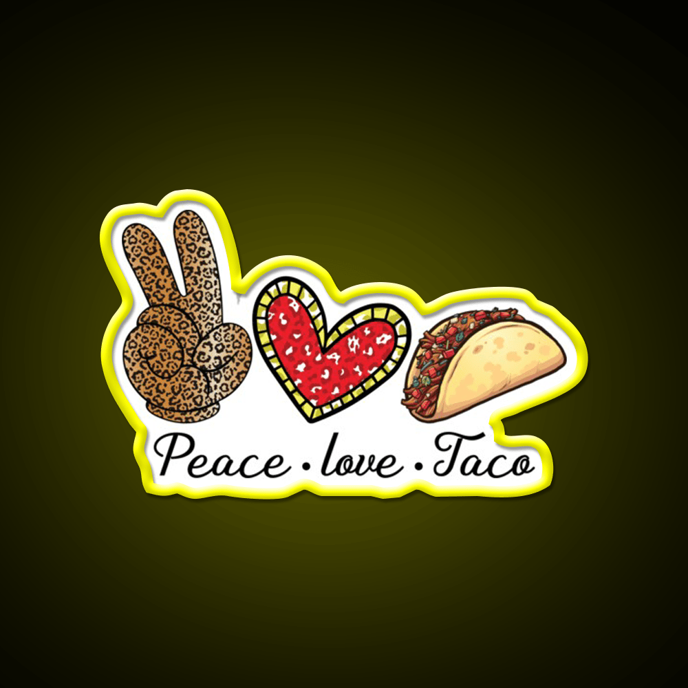 Peace Love Taco Led Neon Sign Mexican Food Sign Rgb Color - Shineneon