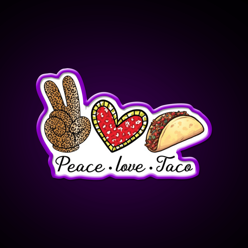 Peace Love Taco Led Neon Sign Mexican Food Sign Rgb Color - Shineneon