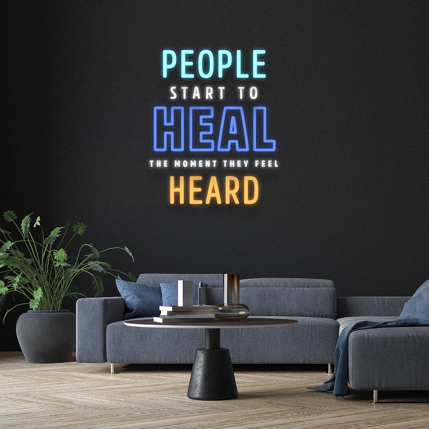 People Start To Heal The Moment They Feel Heard Led Neon Signs Wall Art | Shineneon