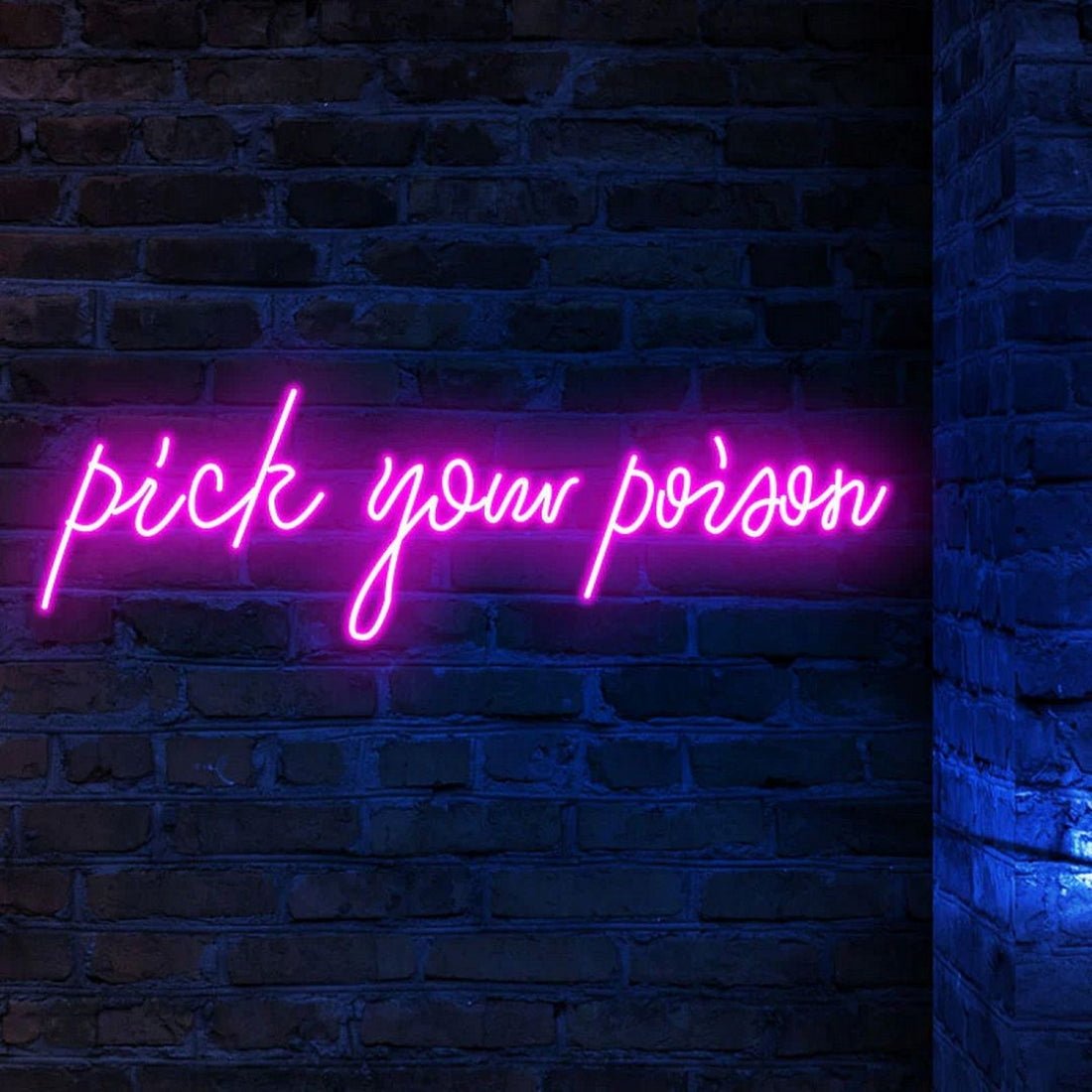 Pick Your Poison Led Sign Business Neon Sign - Shineneon