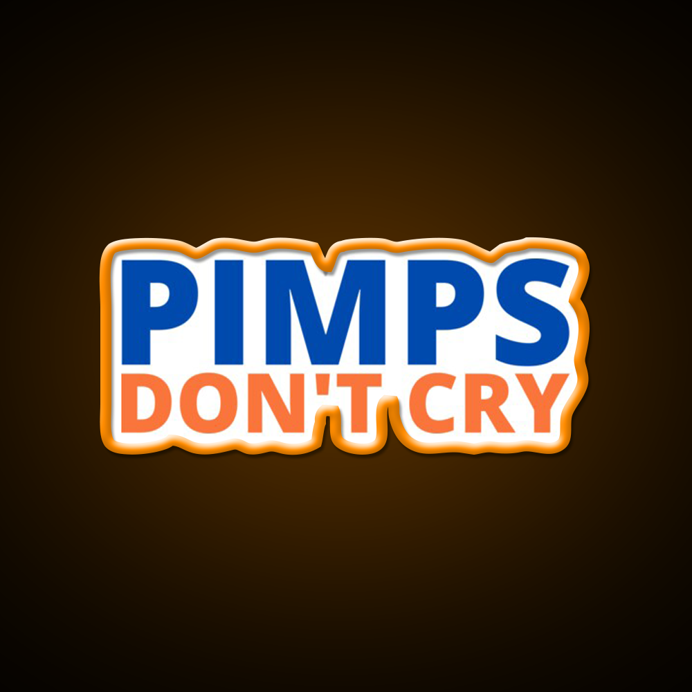 Pimps Dont Cry The Other Guys Beer Bar Decor Led Neon Sign Rgb Color - LED neon sign view 6
