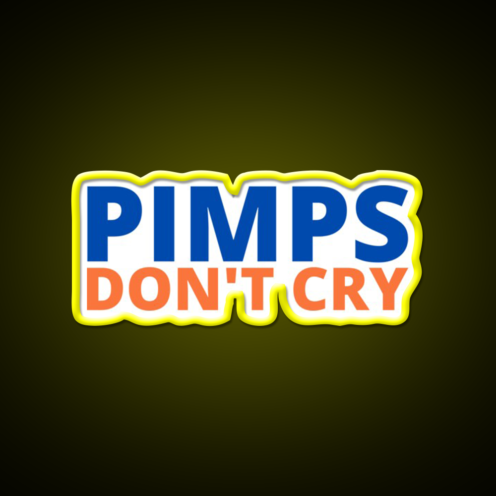 Pimps Dont Cry The Other Guys Beer Bar Decor Led Neon Sign Rgb Color - LED neon sign view 7