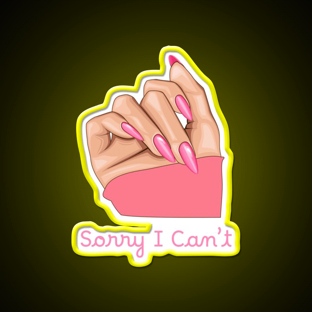 Pink Feminist Hand Sorry I Cant Pop Art Nail Salon Led Neon Sign Rgb Color - Custom LED neon sign front view
