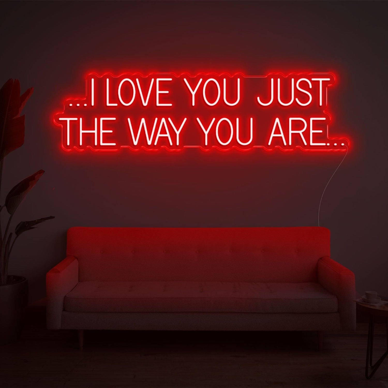 Pink I Love You Just The Way You Are Led Neon Sign For Bedroom Wall Decor | Shineneon