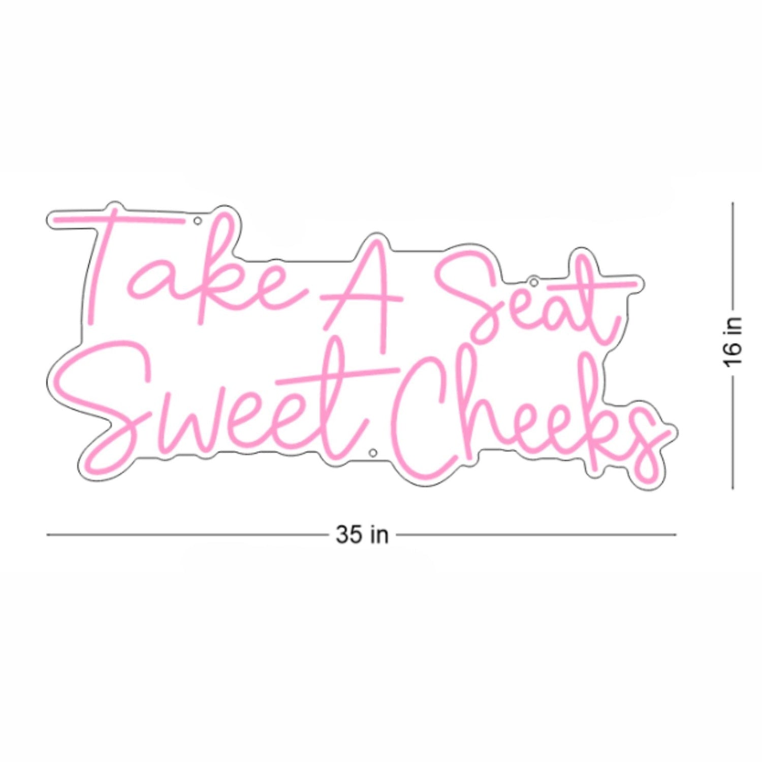 Pink Take A Seat Sweet Cheeks Led Neon Sign For Cafe Or Sweet Shop Decor | Shineneon
