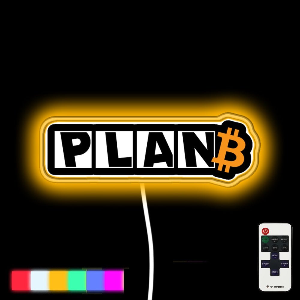 Plan B Time For Plan Bitcoin Led Neon Sign - Shineneon