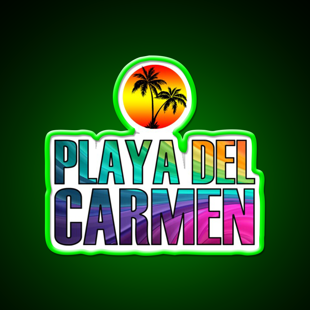 Playa Del Carmen Party Drink Tequila Led Neon Sign Rgb Color