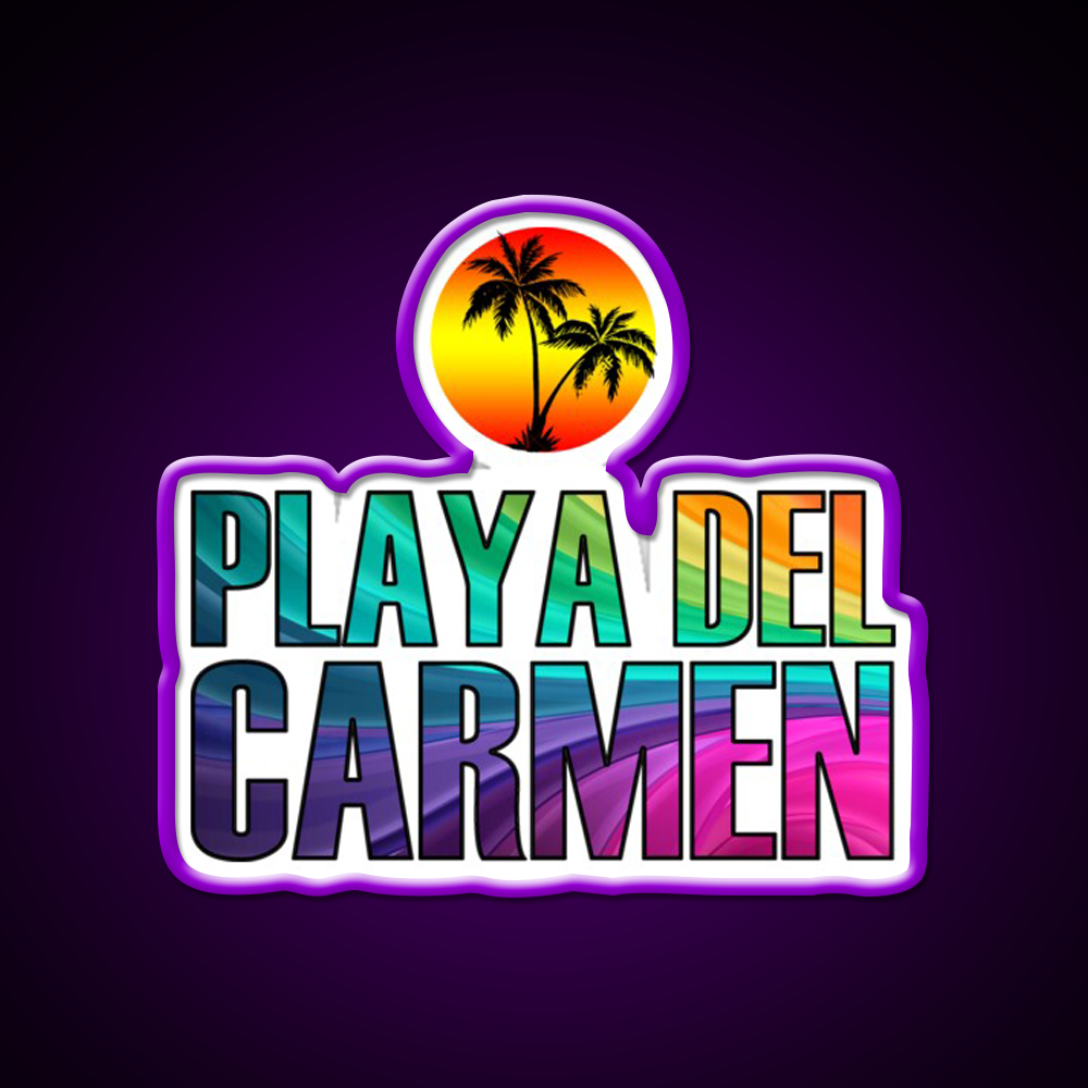 Playa Del Carmen Party Drink Tequila Led Neon Sign Rgb Color