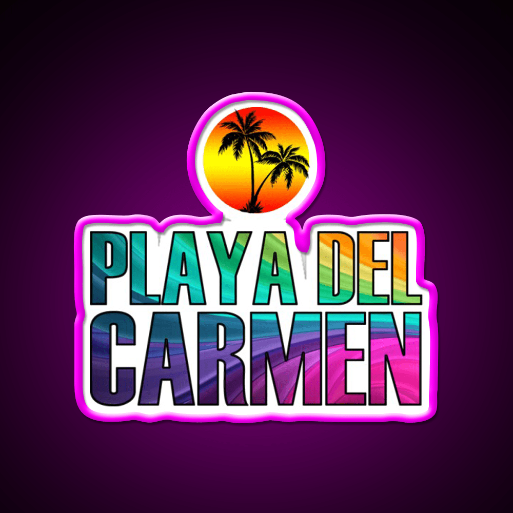 Playa Del Carmen Party Drink Tequila Led Neon Sign Rgb Color - Shineneon