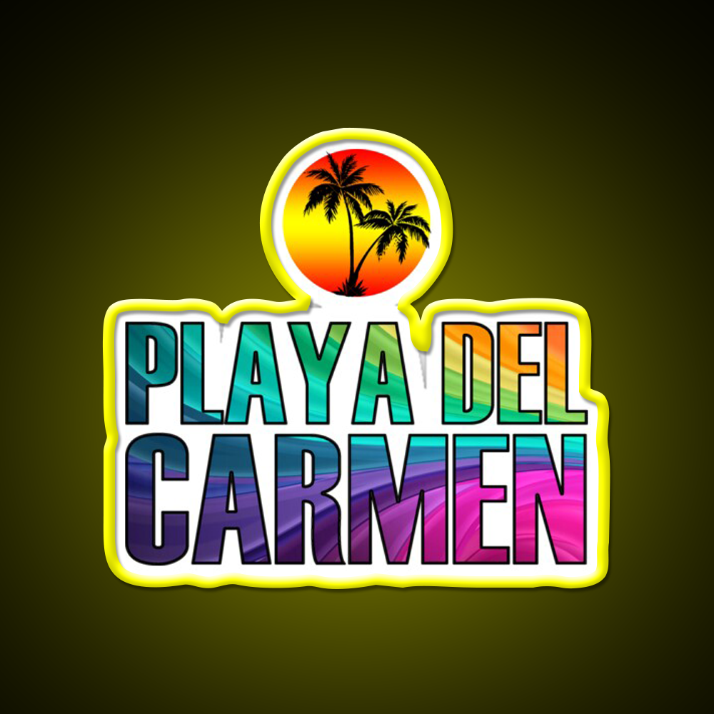 Playa Del Carmen Party Drink Tequila Led Neon Sign Rgb Color