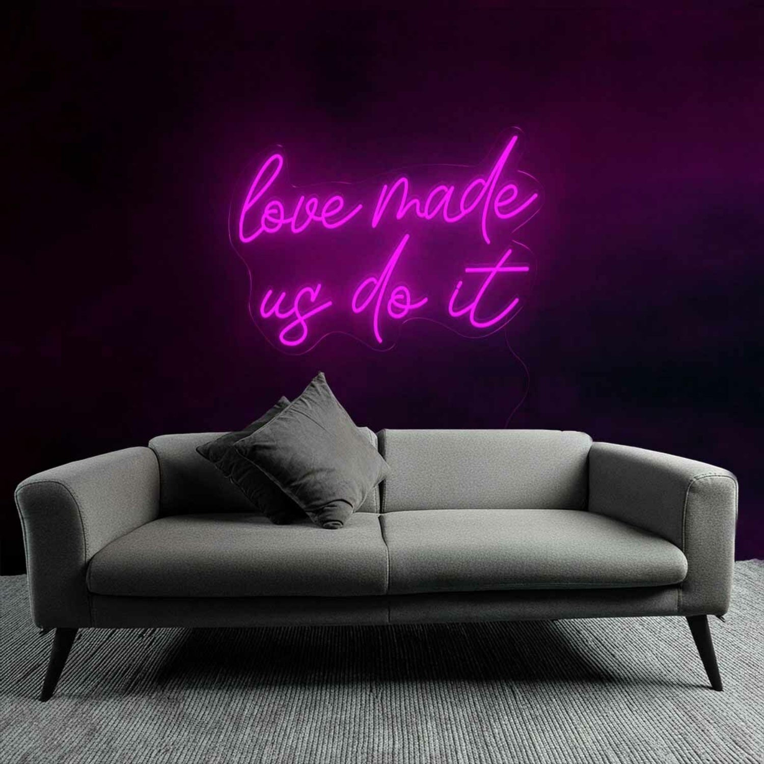 Playful Love Made Us Do It Neon Sign | Shineneon