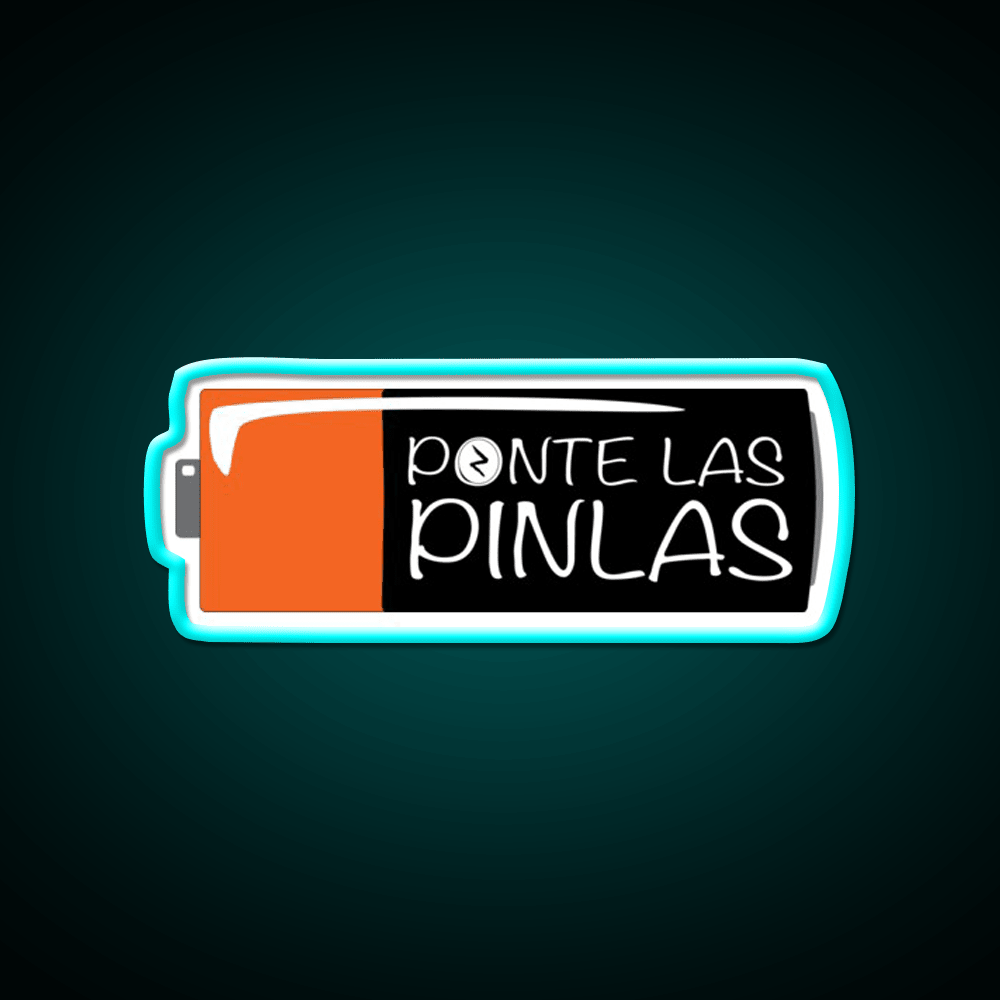 Ponte Las Pilas Funny Mexican Party Drink Tequila Led Neon Sign Rgb Color - Shineneon