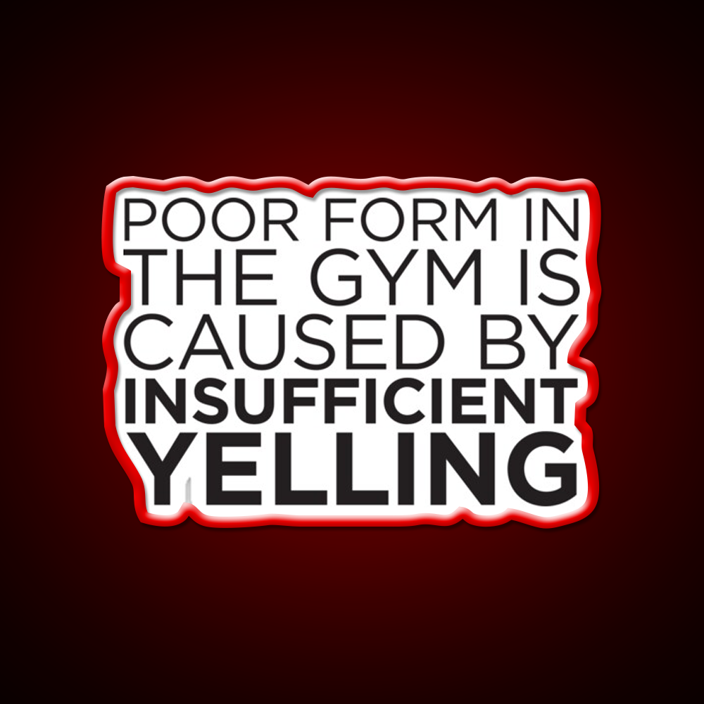 Poor Form Gym Fitness Led Neon Sign Rgb Color