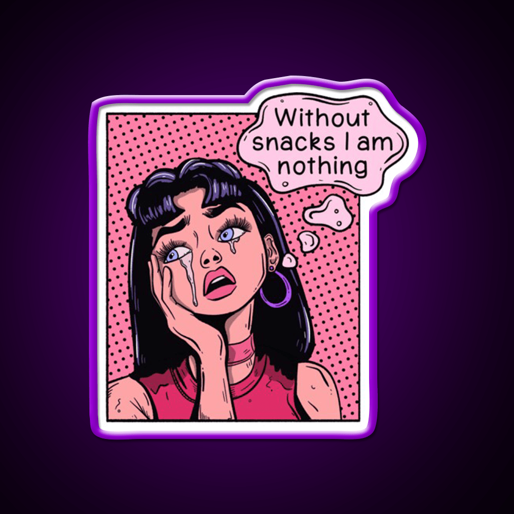 Pop Art Woman I M Nothing Without Snacks Snack Food Led Neon Sign Rgb Color - Shineneon