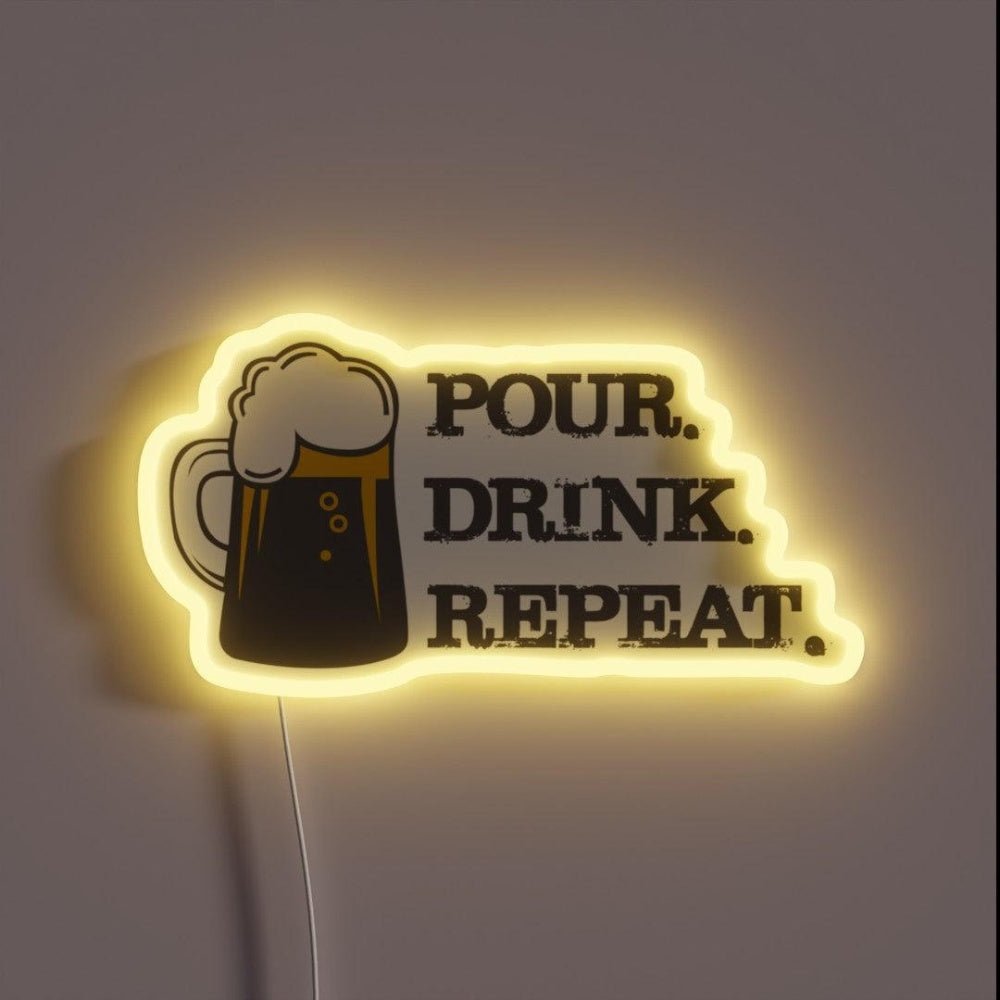 Pour Drink Repeat Rgb Led Neon Sign - Shineneon