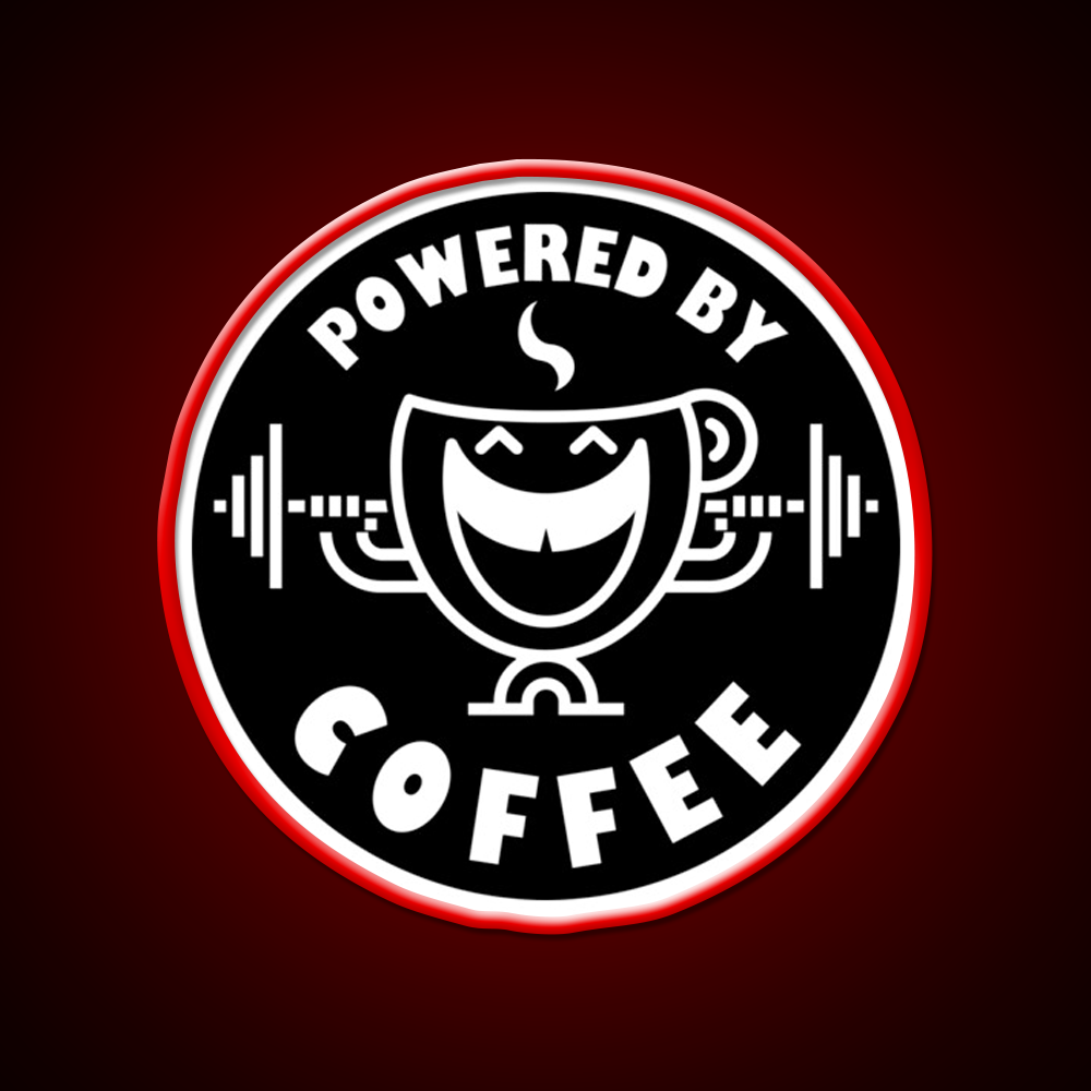 Powered By Coffee Black White By Cappobeano Gym Fitness Led Neon Sign Rgb Color