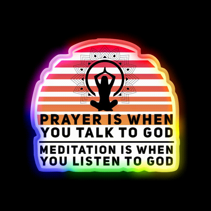 Prayer Is When You Talk To God Yoga Led Neon Sign Rgb Color
