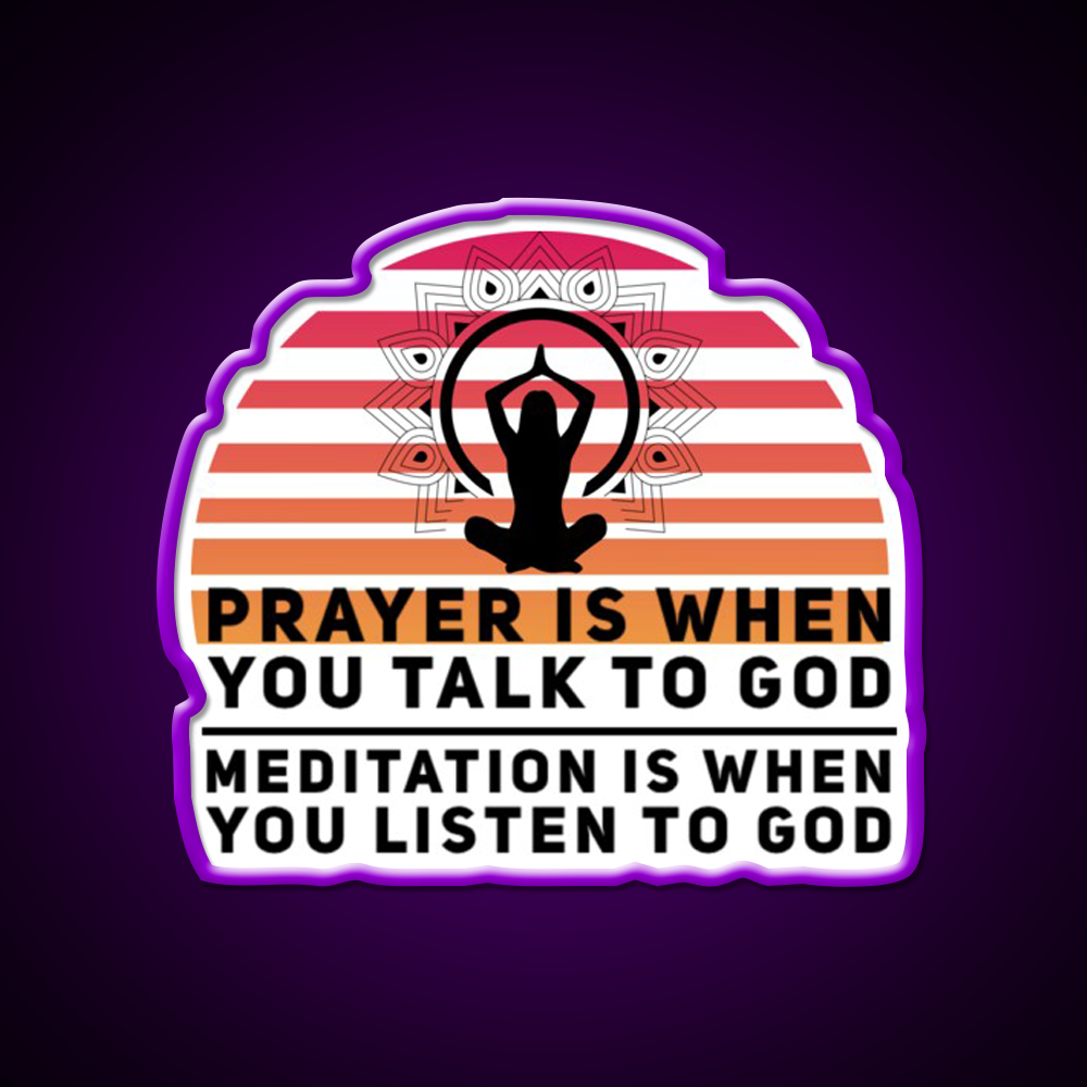 Prayer Is When You Talk To God Yoga Led Neon Sign Rgb Color
