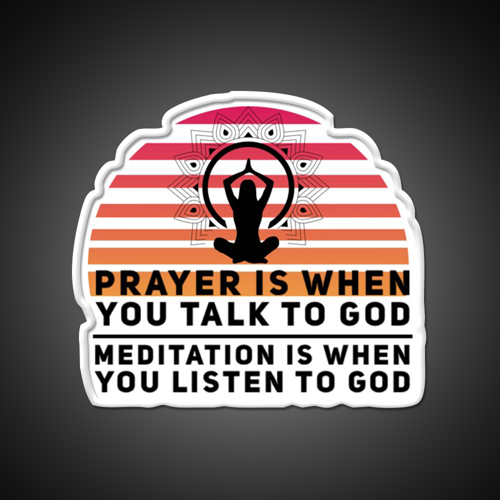Prayer Is When You Talk To God Yoga Led Neon Sign Rgb Color