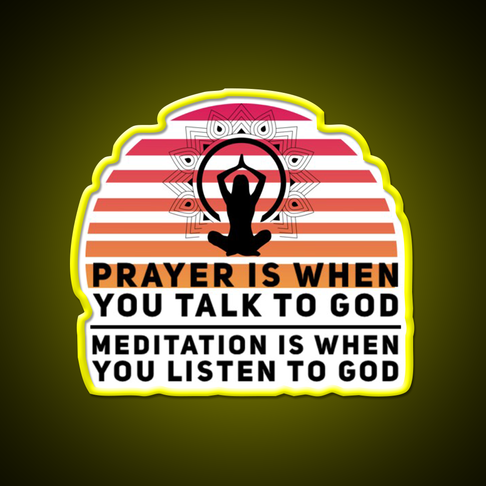Prayer Is When You Talk To God Yoga Led Neon Sign Rgb Color
