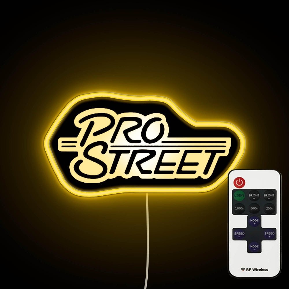 Pro Street Neon Sign - Shineneon
