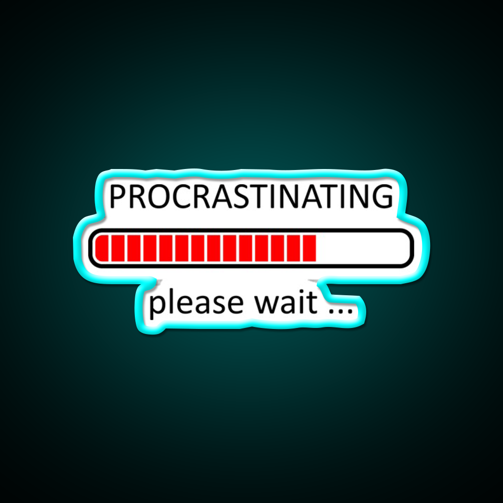 Procrastinating Please Wait Man Cave Bar Led Neon Sign Rgb Color