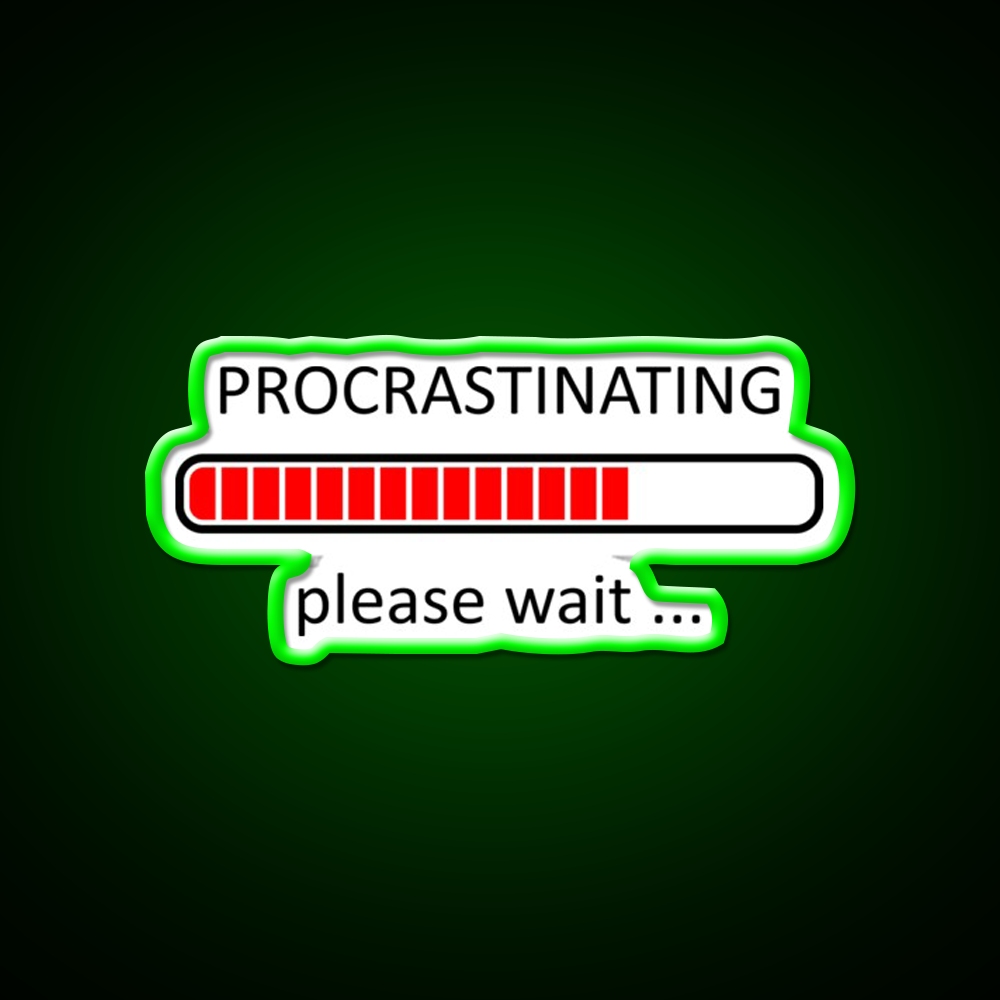 Procrastinating Please Wait Man Cave Bar Led Neon Sign Rgb Color
