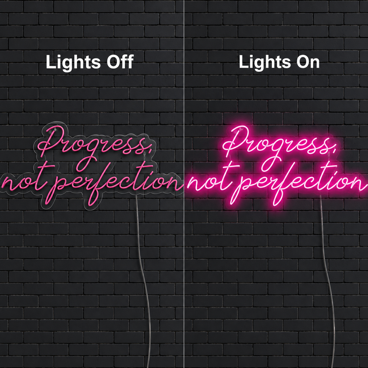 Progress Not Perfection LED Neon Sign - 06 Day Night Comparison