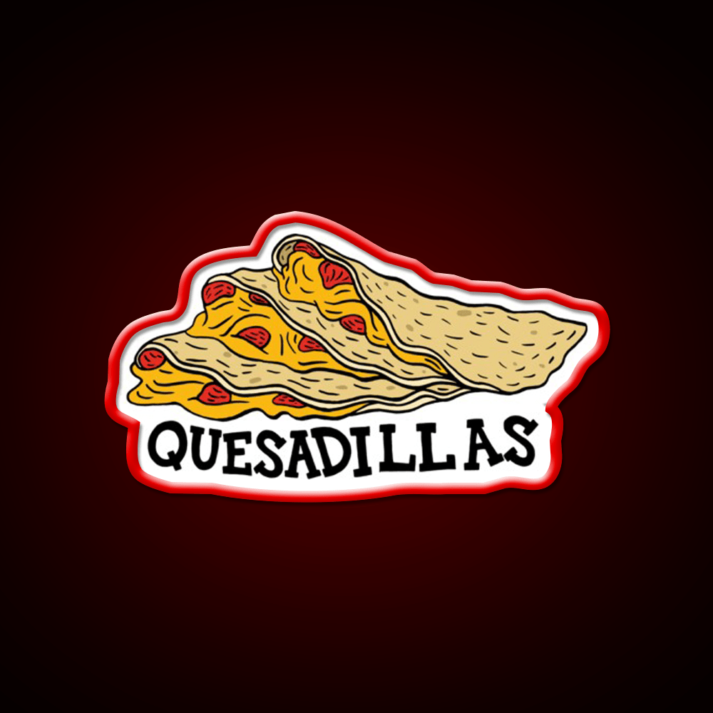 Quesadillas Fast Food Led Neon Sign For Burger Place Rgb Color - Shineneon