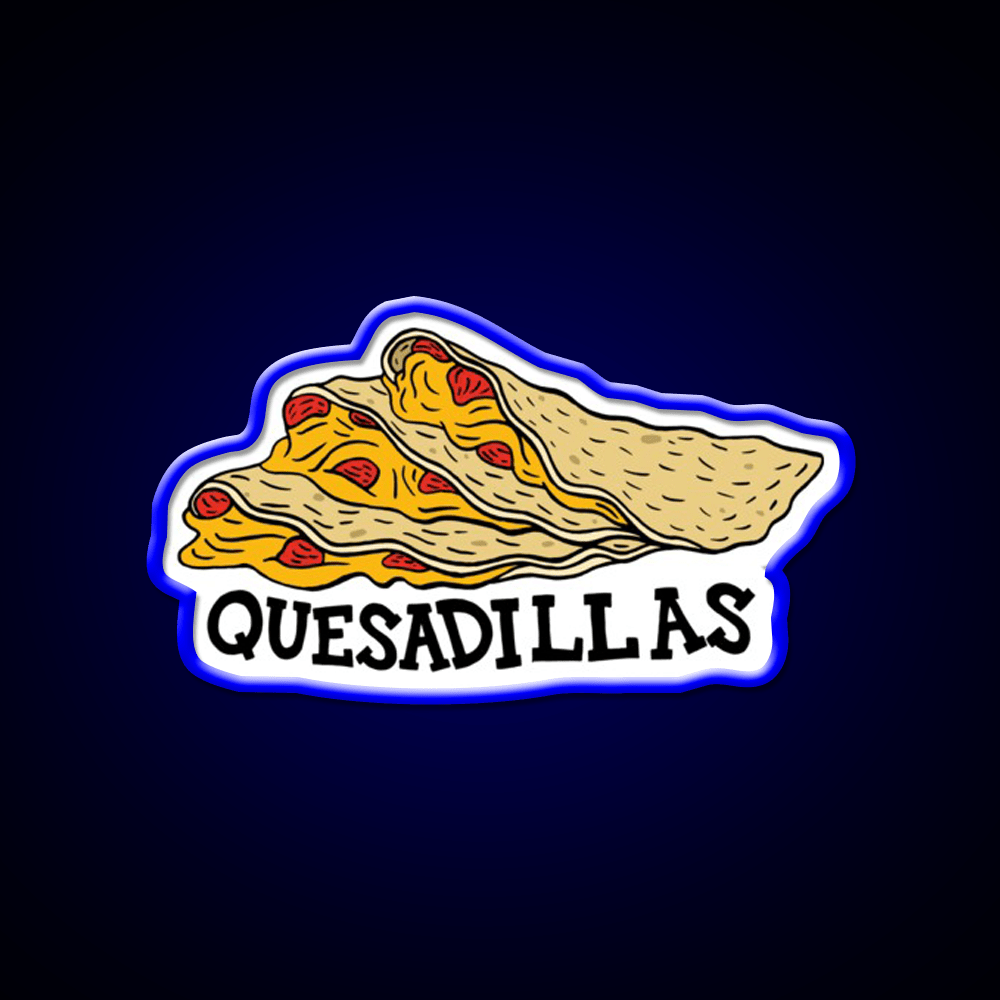 Quesadillas Fast Food Led Neon Sign For Burger Place Rgb Color - Shineneon