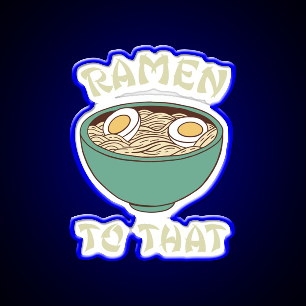 Ramen To That Led Neon Sign Chinese Food Rgb Color - LED neon sign view 5