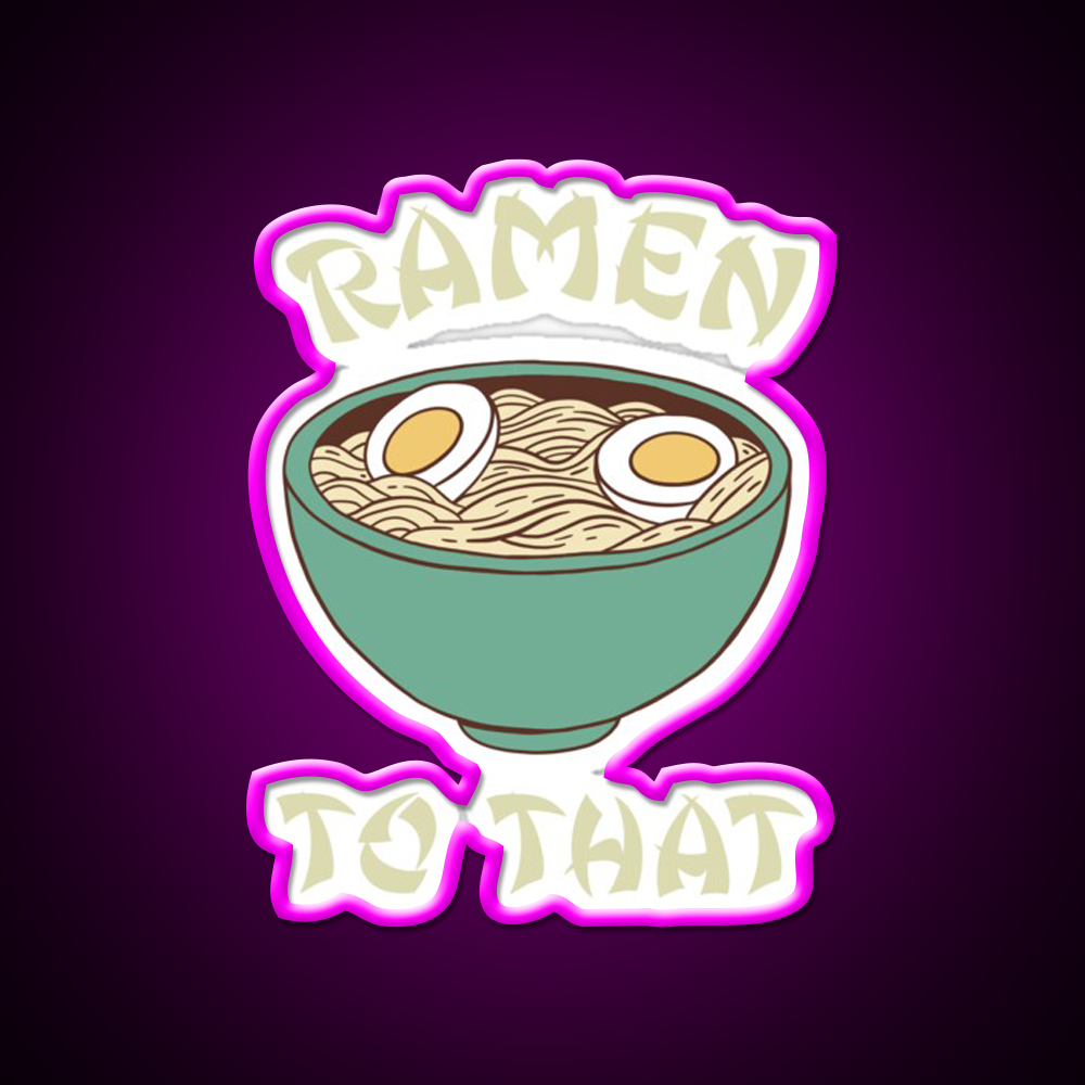 Ramen To That Led Neon Sign Chinese Food Rgb Color - Neon sign mounted on wall in room