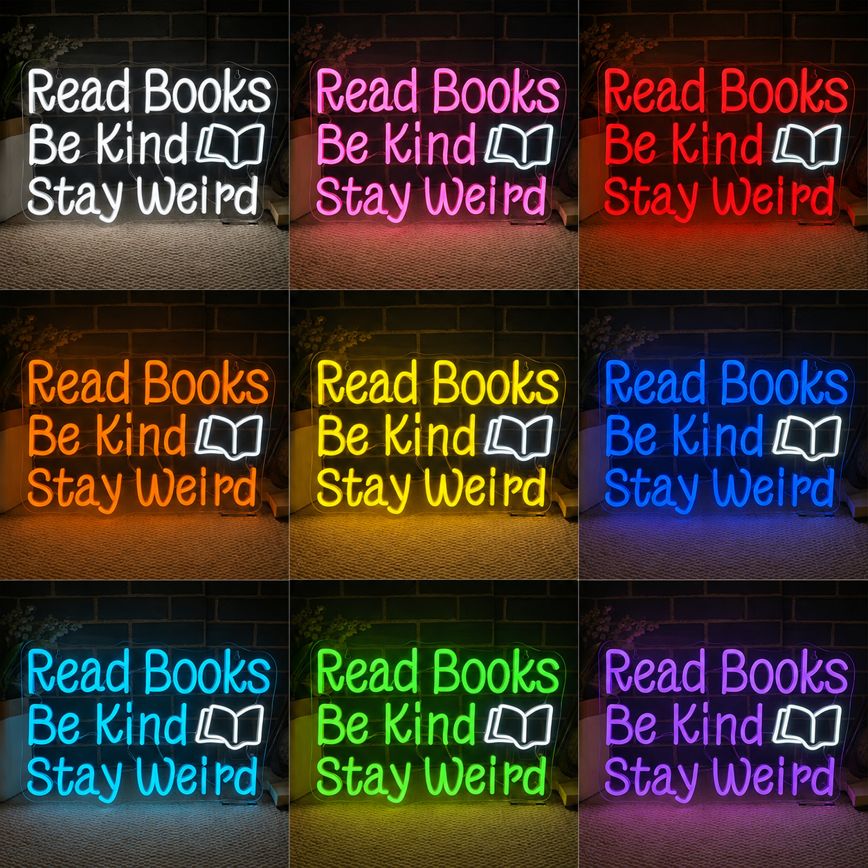 Read Books Be Kind Stay Weird LED Neon Sign Bedroom Decor - Shineneon