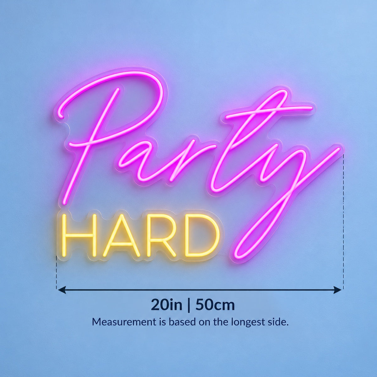 Party Hard LED Neon Sign - size guide