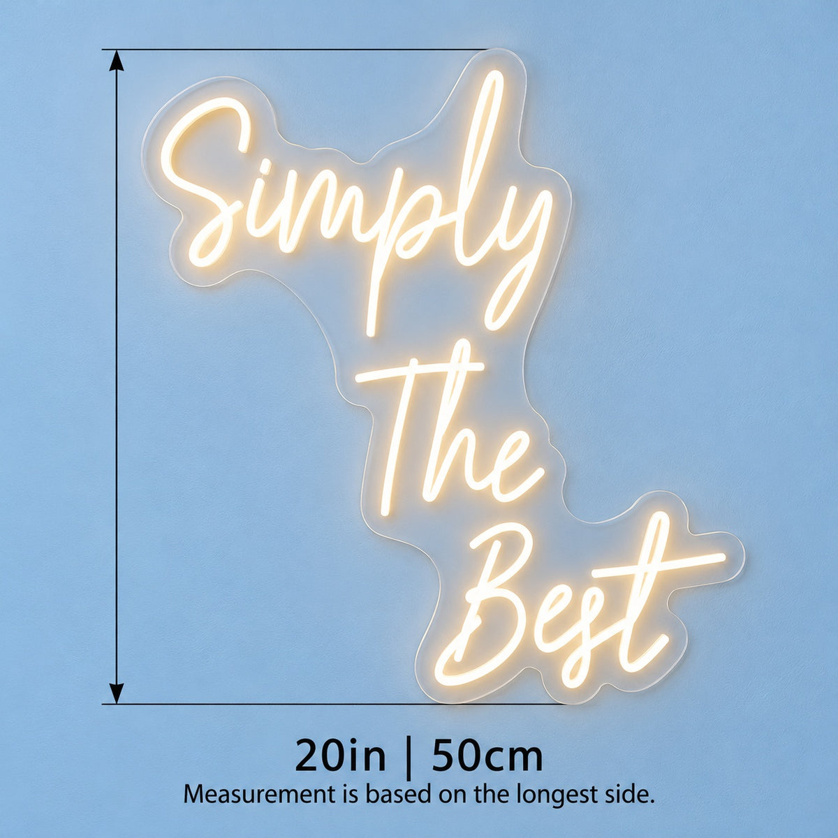 Simply The Best LED Neon Sign - size guide