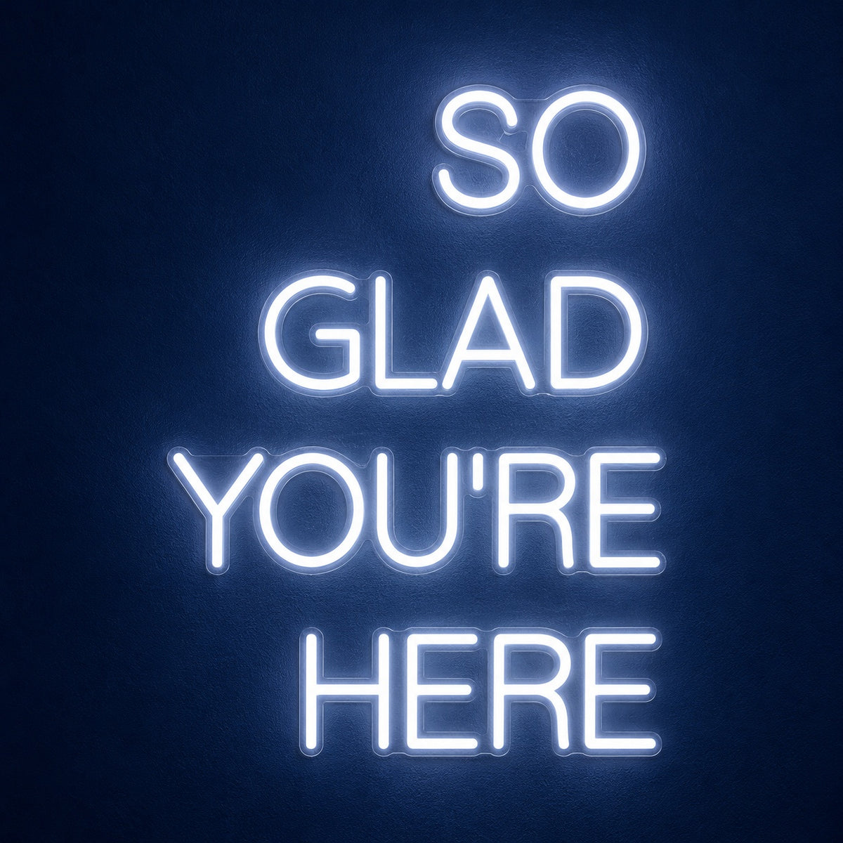 So Glad You're Here LED Neon Sign - product hero